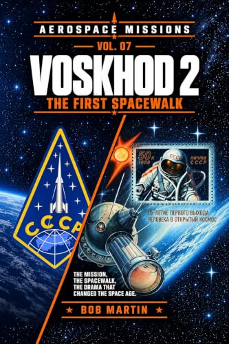 Voskhod 2 - The First Spacewalk
