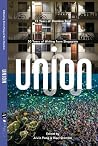 UNION - 50 Years of Writing from Singapore and 15 Years of Drunken Boat