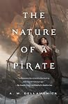 The Nature of a Pirate