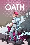 Oath - An Anthology of New (Queer) Heroes