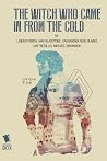 The Witch Who Came In From The Cold - Season One