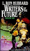 L. Ron Hubbard Presents Writers of the Future 13