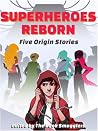 Superheroes Reborn