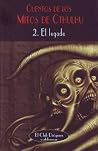 Cuentos de los mitos de Cthulhu 2 - El legado