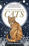 The Mysterious World of Cats