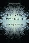 The Vain Conversation