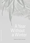 A Year Without a Winter