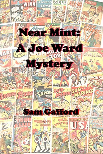Near Mint - A Joe Ward Mystery