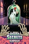 The House of Secrets