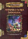 Dungeons and Dragons Animated Series Handbook