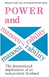 Power and Manoeuvrability - The International Implications of an Independent Scotland