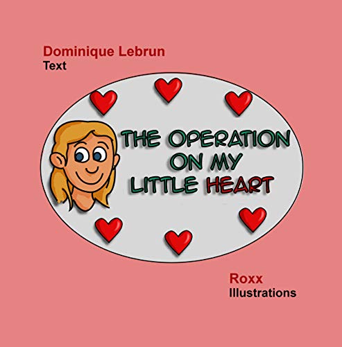 The operation on my little heart