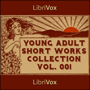 Young Adults Short Works Collection Vol. 001