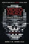 Video Palace - In Search of the Eyeless Man