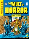 The EC Archives - The Vault of Horror Volume 1