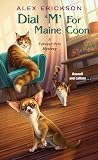 Dial M for Maine Coon