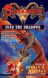Into the Shadows