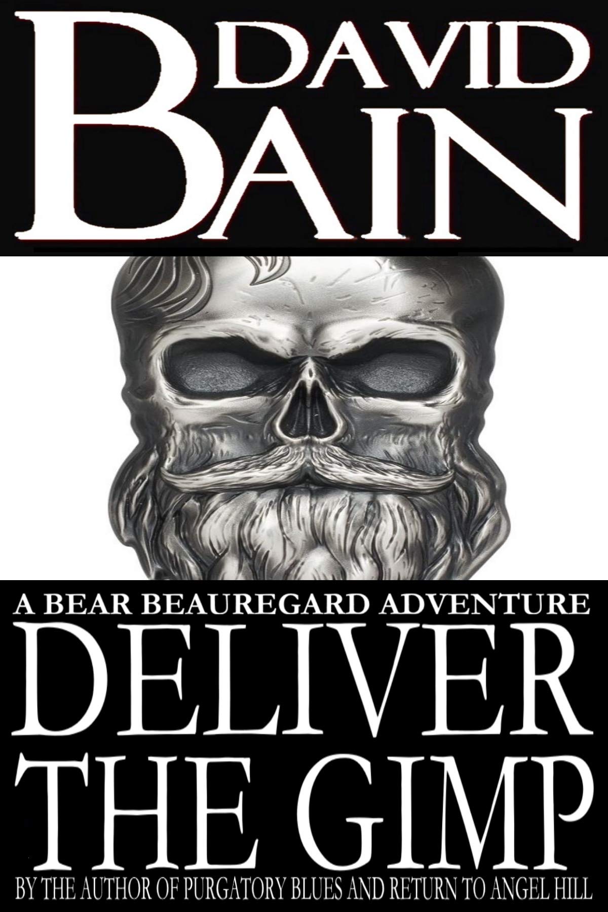 Deliver the Gimp - A Bear Beauregard Mission