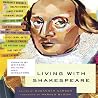 Living with Shakespeare
