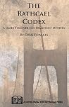 The Rathcael Codex - A James Tolliver San Francisco Mystery