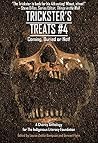 Trickster's Treats #4 - Coming, Buried or Not!