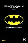 Batman Day 2020 Especial