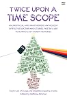 Twice Upon A Time Scope
