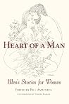 Heart of a Man - Men's Stories for Women