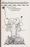Maschinenmenschen - Science Fiction aus Großbritannien und den USA