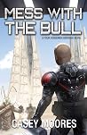 Mess With the Bull