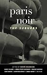 Paris Noir - The Suburbs