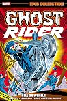 Ghost Rider Epic Collection, Vol. 1 - Hell on Wheels