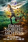 From the Noblest Motives