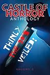 Castle of Horror Anthology Volume 8. Thinly Veiled - the 80s