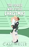The Goalie Who Stole Christmas