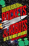Rockets & Robots