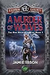A Murder of Wolves