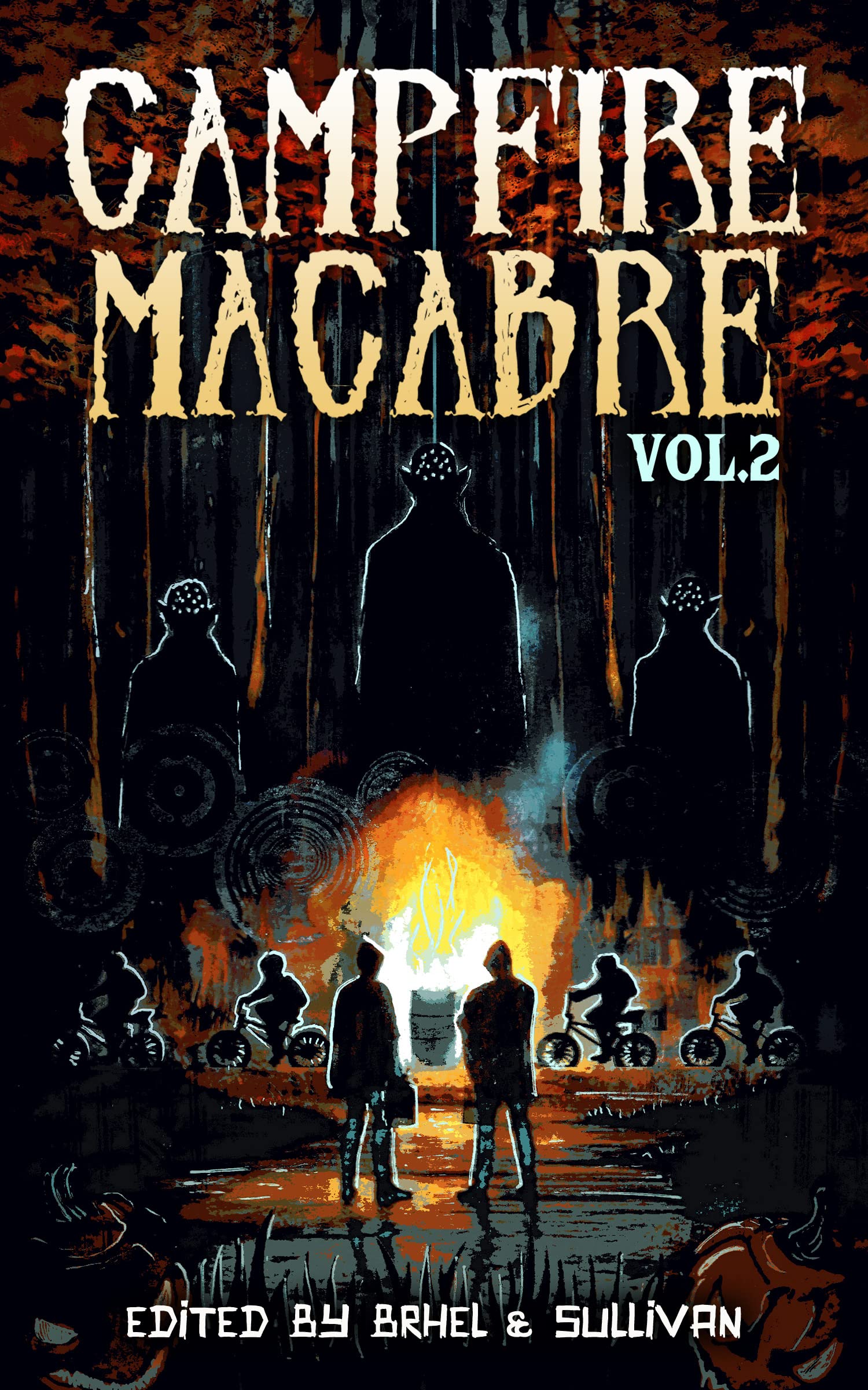 Campfire Macabre - Volume 2