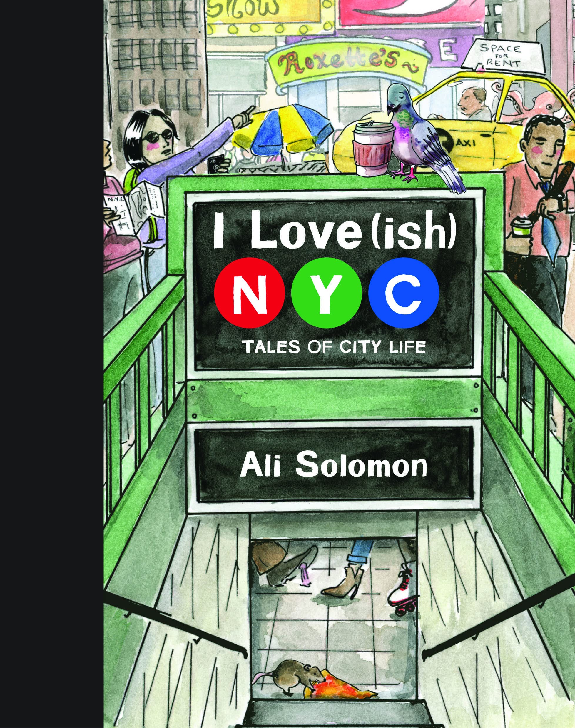 I Love(ish) New York City - Tales of City Life