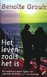 Het leven zoals het is