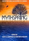 Mythspring - From the Myths and Lyrics of Canada