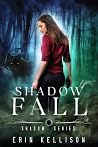 Shadow Fall