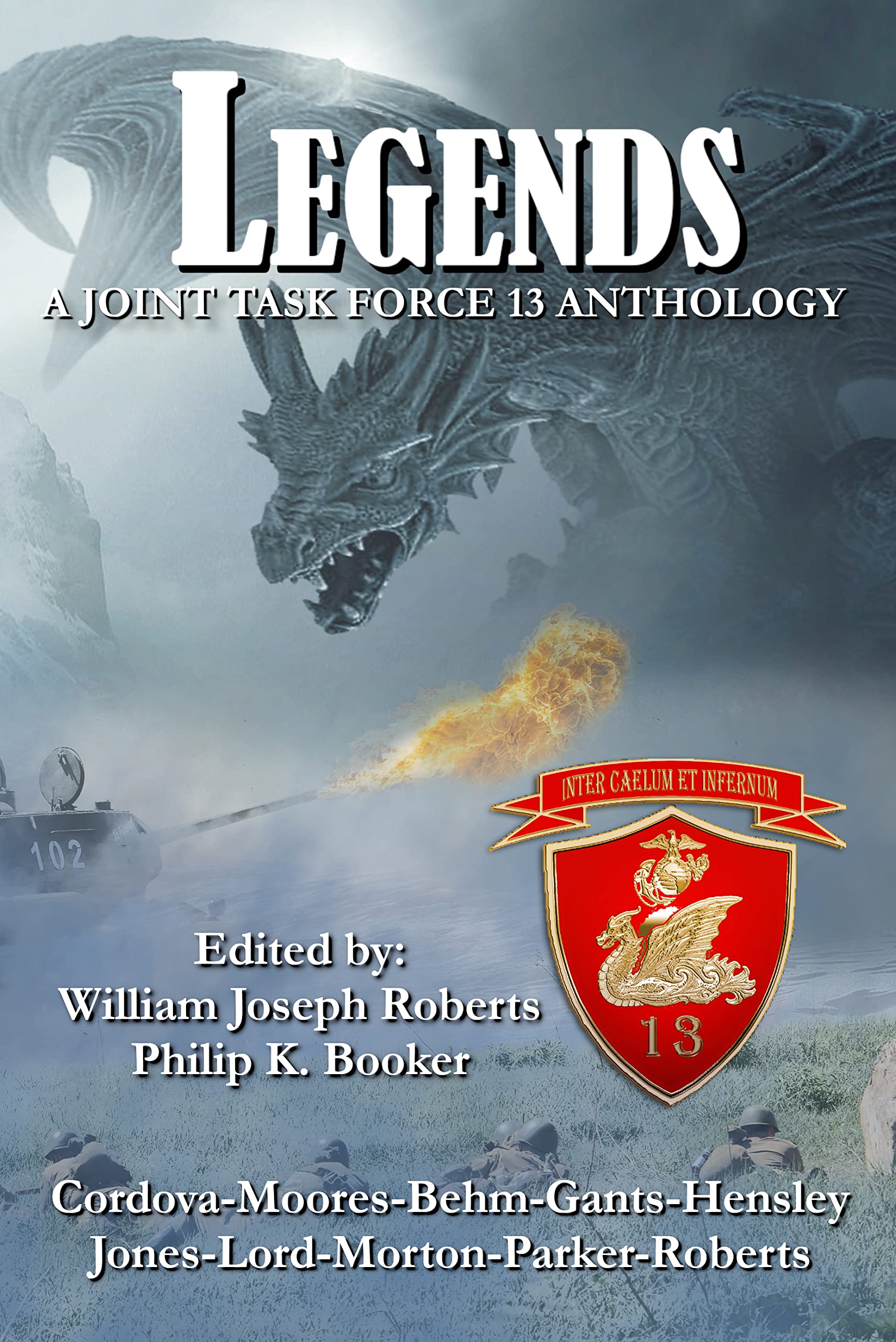 Legends. A Joint Task Force 13 Anthology (Joint Task Force 13