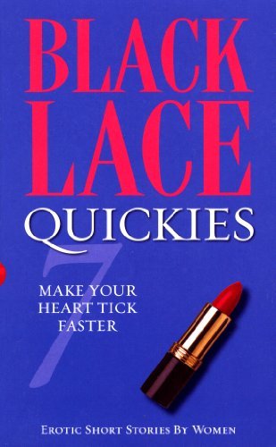 (Quickies. Bk. 7 (Black Lace). 7 (Black Lace) (Black Lace Quickies)) [By - Jan Bolton] [Sep, 2007]