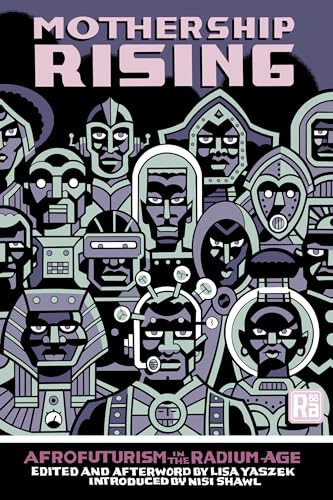 Mothership Rising - Afrofuturism in the Radium Age