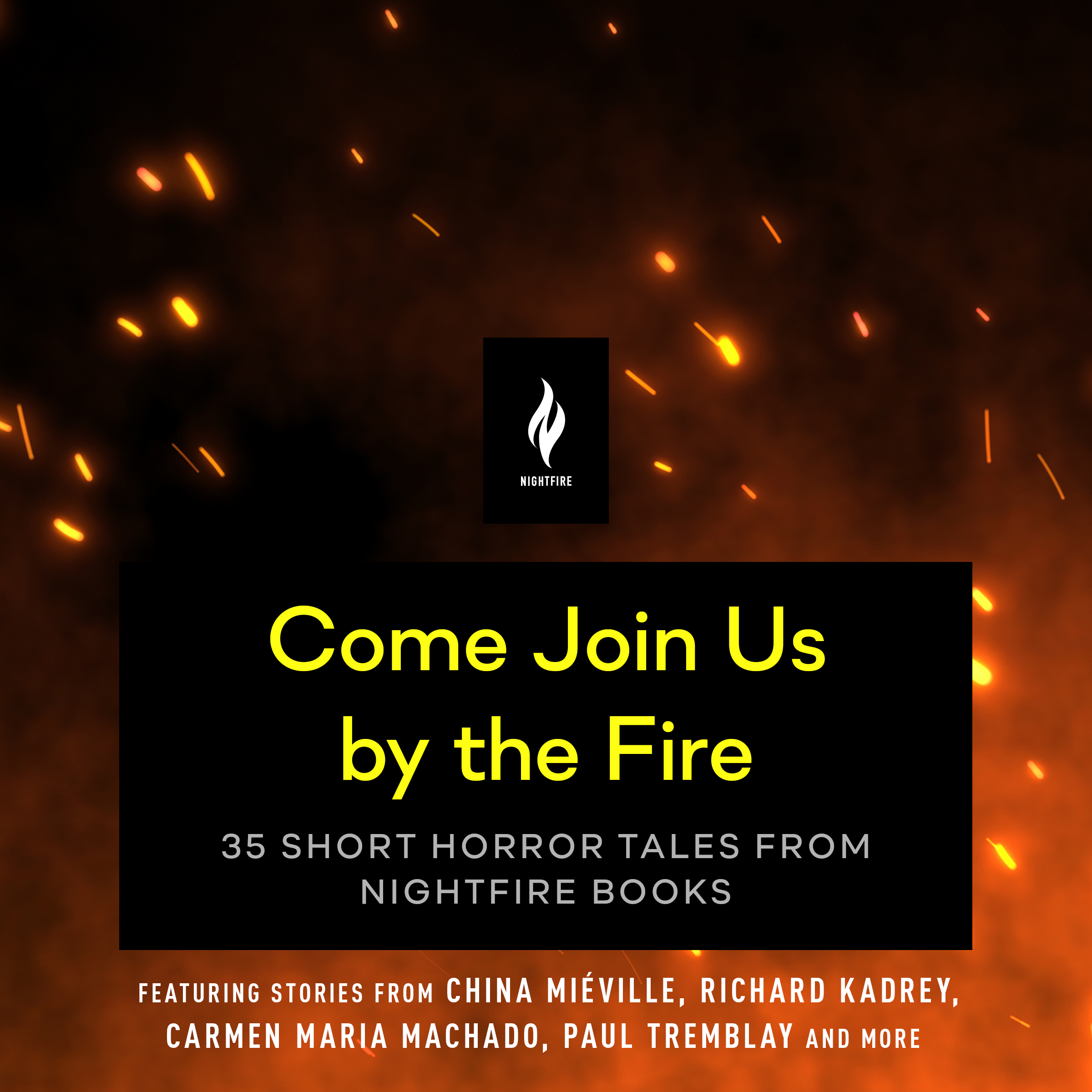Come Join Us by the Fire