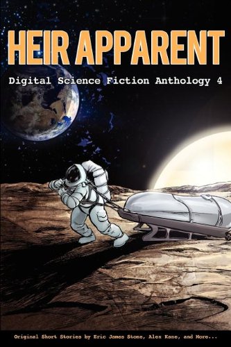 Heir Apparent. Digital Science Fiction Anthology